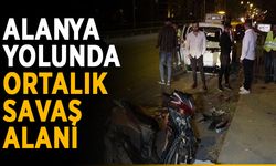 Alanya yolunda ortalık savaş alanı