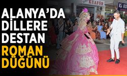 Alanya’da dillere destan roman düğünü