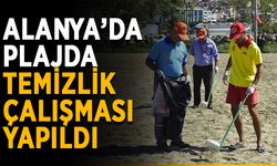 Alanya’da plajda temizlik çalışması yapıldı