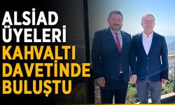 ALSİAD üyeleri kahvaltı davetinde buluştu