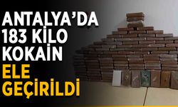 Antalya’da 183 kilo kokain ele geçirildi