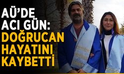 AÜ’de acı gün: Doğrucan hayatını kaybetti