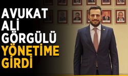Avukat Ali Görgülü yönetime girdi