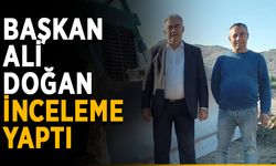 Başkan Ali Doğan inceleme yaptı