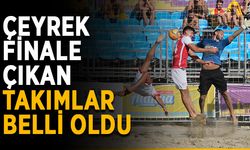 Çeyrek finale çıkan takımlar belli oldu