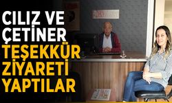 Cılız ve Çetiner teşekkür ziyareti yaptılar