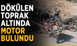 Dökülen toprak altında motor bulundu