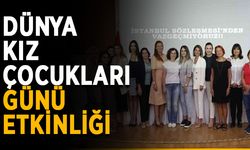 Dünya kız çocukları günü etkinliği