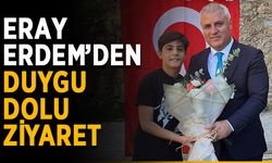 Eray Erdem’den duygu dolu ziyaret