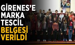 Girenes’e marka tescil belgesi verildi