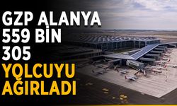 GZP Alanya 559 bin 305 yolcuyu ağırladı