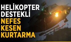 Helikopter destekli nefes kesen kurtarma