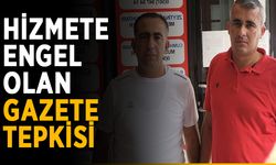 Hizmete engel olan gazete tepkisi