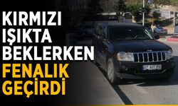 Kırmızı ışıkta beklerken fenalık geçirdi