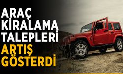 Sıfır Araç Fiyatları Yükseldi! Araç Kiralama Firmalarına Talep Arttı