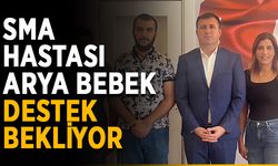 SMA hastası Arya Bebek destek bekliyor