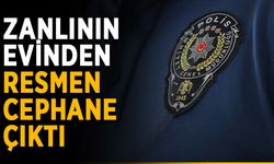 Zanlının evinden resmen cephane çıktı