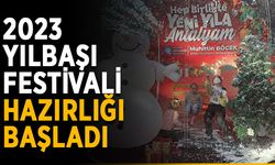 2023 yılbaşı festivali hazırlığı başladı