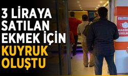 3 liraya satılan ekmek için kuyruk oluştu