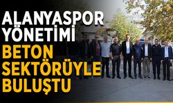 Alanyaspor yönetimi beton sektörüyle buluştu