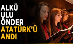 ALKÜ, Ulu Önder Atatürk’ü andı