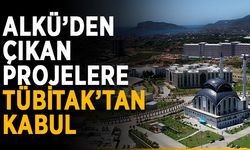 ALKÜ’den çıkan projelere TÜBİTAK’tan kabul