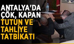 Antalya'da çök, kapan, tutun ve tahliye tatbikatı