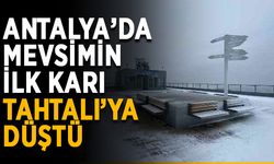 Antalya’da mevsimin ilk karı Tahtalı’ya düştü