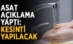 ASAT açıklama yaptı: Kesinti yapılacak