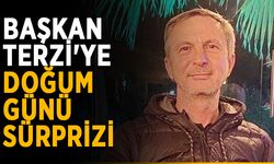 Başkan Terzi'ye doğum günü sürprizi