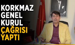 Bilal Korkmaz’dan genel kurul çağrısı