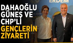 Dahaoğlu, Güneş ve CHP’li gençlerden ziyaret