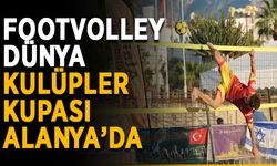 Footvolley Dünya Kulüpler Kupası Alanya’da
