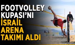 Footvolley Kupası’nı İsrail Arena takımı aldı