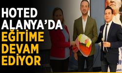 Hız kesmiyor: HOTED eğitime devam