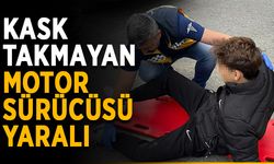 Kask takmayan motor sürücüsü yaralı