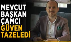 Mevcut başkan Çamcı güven tazeledi