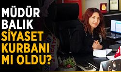 Müdür Balık “Onurumla, gururumla oynandı” dedi