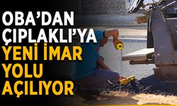 Oba’dan Çıplaklı’ya yeni imar yolu açılıyor