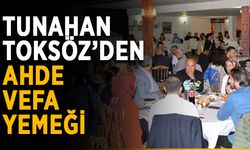Tunahan Toksöz’den ahde vefa yemeği