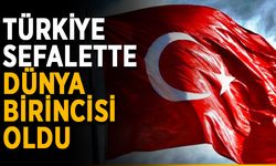 Türkiye sefalette dünya birincisi oldu