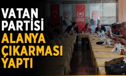 Vatan Partisi Alanya çıkarması yaptı