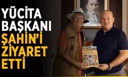 YÜCİTA Başkanı Şahin’i ziyaret etti
