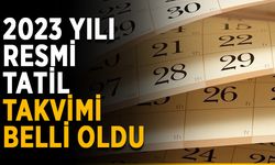 2023 yılı resmi tatil takvimi belli oldu