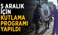 5 Aralık için kutlama programı yapıldı