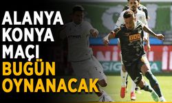 Alanya Konya maçı bugün oynanacak