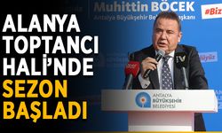 Alanya Toptancı Hali’nde sezon başladı