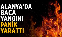 Alanya’da baca yangını panik yarattı