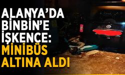 Alanya’da BinBin’e işkence: Minibüs altına aldı