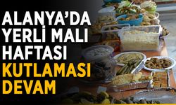 Alanya’da yerli malı haftası kutlaması devam